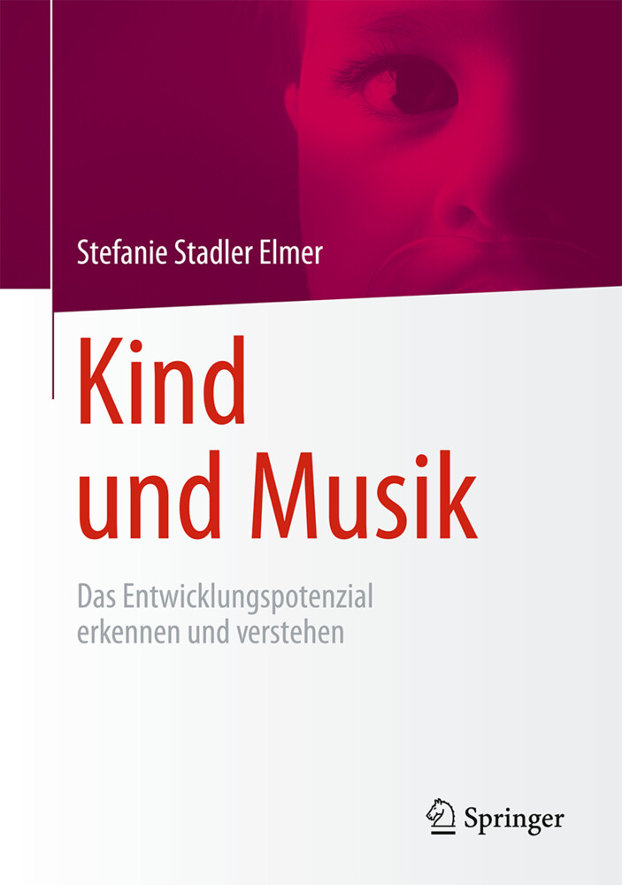 Kind und Musik von Springer Berlin Heidelberg