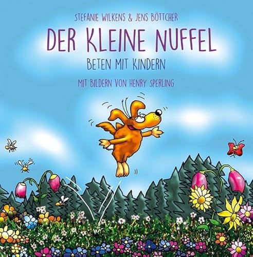 Der kleine NUFFEL: Beten mit Kindern