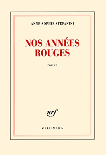 Nos annees rouges