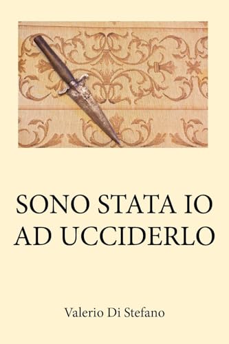 Sono stata io ad ucciderlo von Youcanprint