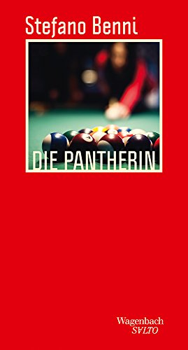 Die Pantherin: Erzählung (Salto) von Wagenbach Klaus GmbH