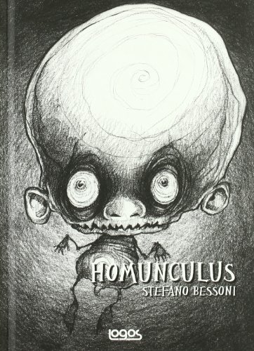 Homunculus. Ediz. illustrata (Illustrati)