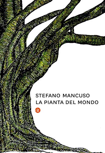 La pianta del mondo (I Robinson. Letture)