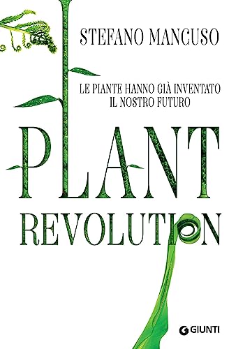 Plant revolution (Grandi orizzonti) von Plant Revolution
