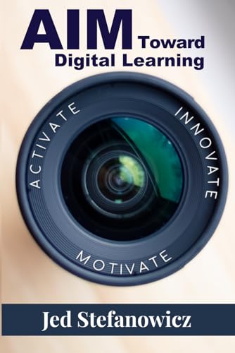 Aim Toward Digital Learning von Independently published