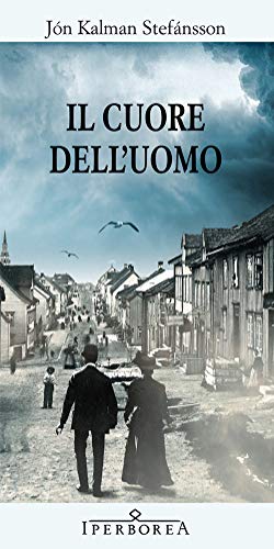Il cuore dell'uomo (Gli Iperborei)