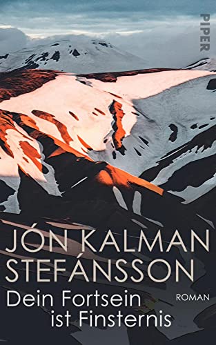 Dein Fortsein ist Finsternis: Roman | Weltliteratur aus Island Dein Fortsein ist Finsternis: Roman | Weltliteratur aus Island