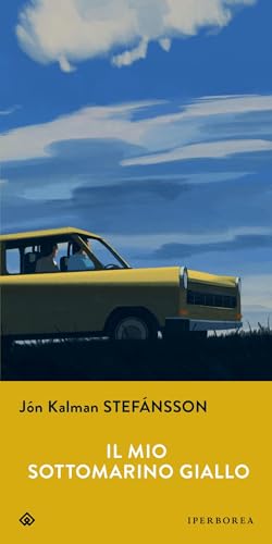 Il mio sottomarino giallo (Gli Iperborei)