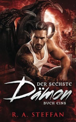 Der sechste Dämon: Buch Eins (Ein Vampir Ohnegleichen, Band 14) von OtherLove Publishing, LLC