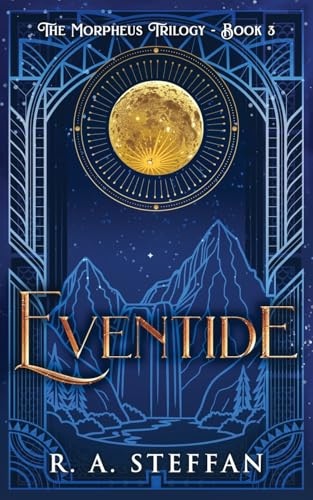 Eventide (The Morpheus Trilogy, Band 3) von OtherLove Publishing, LLC