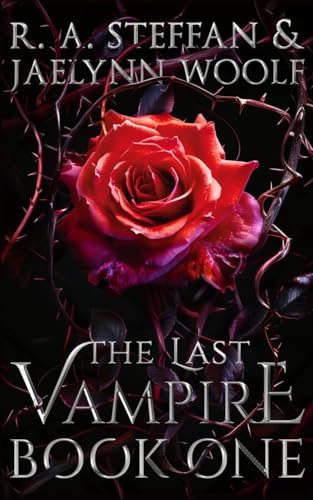 The Last Vampire: Book One von OtherLove Publishing, LLC