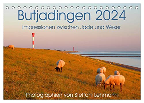 Butjadingen 2024. Impressionen zwischen Jade und Weser (Tischkalender 2024 DIN A5 quer), CALVENDO Monatskalender von CALVENDO