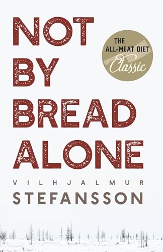 Not by Bread Alone Not by Bread Alone von Echo Point Books & Media
