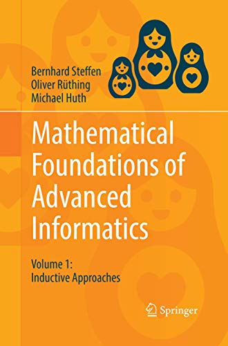 Mathematical Foundations of Advanced Informatics: Volume 1: Inductive Approaches von Springer