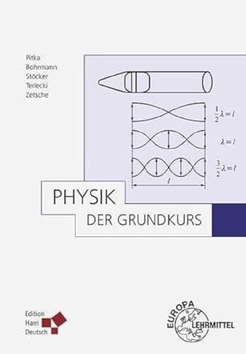 Physik - Der Grundkurs