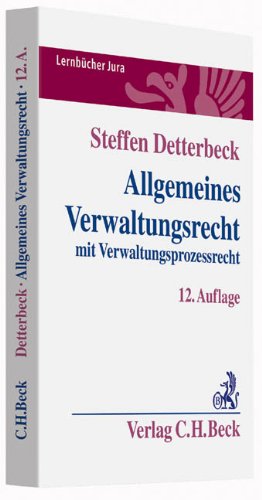 Allgemeines Verwaltungsrecht: mit Verwaltungsprozessrecht von C.H.Beck