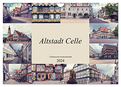 Altstadt Celle (Wandkalender 2024 DIN A4 quer), CALVENDO Monatskalender