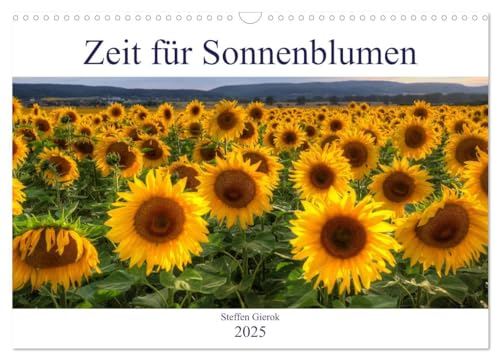 Zeit für Sonnenblumen (Wandkalender 2025 DIN A3 quer), CALVENDO Monatskalender von CALVENDO