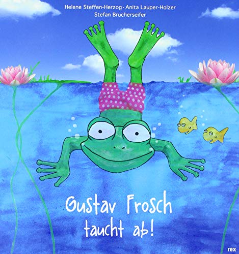 Gustav Frosch taucht ab!