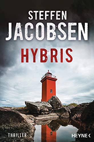 Hybris: Thriller (Ein Fall für Lene Jensen und Michael Sander, Band 4) von Heyne Verlag