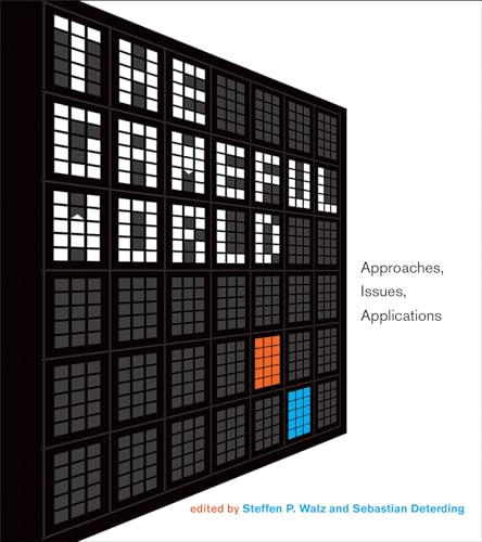 The Gameful World: Approaches, Issues, Applications (Mit Press)