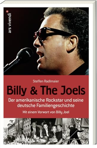 Billy and The Joels - Der amerikanische Rockstar und seine deutsche Familiengeschichte