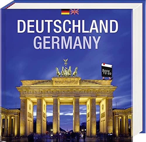 Deutschland/Germany: Book To Go - Der Bildband für die Hosentasche Deutschland/Germany: Book To Go - Der Bildband für die Hosentasche von Steffen Verlag
