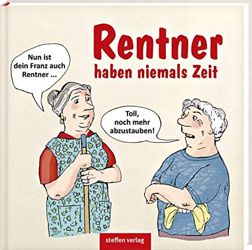 Rentner haben niemals Zeit: Karikaturen