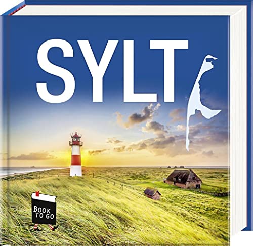 Sylt - Book To Go: Der Bildband für die Hosentasche von Steffen Verlag