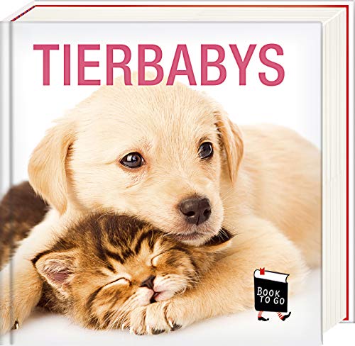 Tierbabys: Book To Go - Der Bildband für die Hosentasche
