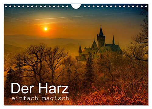 Der Harz einfach magisch (Wandkalender 2025 DIN A4 quer), CALVENDO Monatskalender
