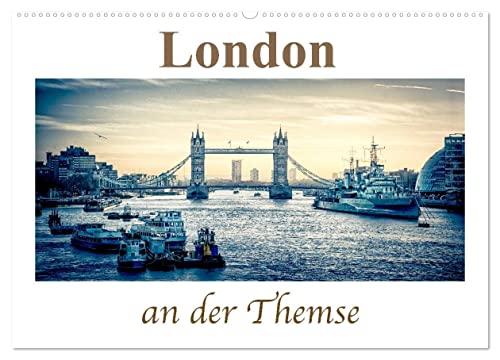 London an der Themse (Wandkalender 2025 DIN A2 quer), CALVENDO Monatskalender