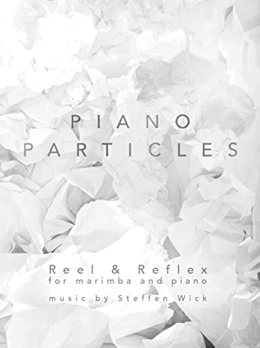 Reel & Reflex -For Marimba and Piano-: Noten