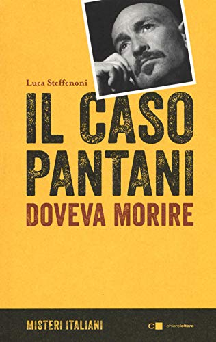 Il caso Pantani. Doveva morire (Misteri italiani)
