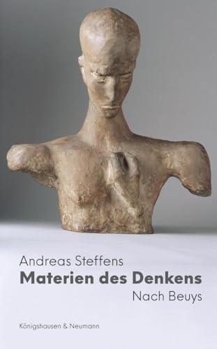 Materien des Denkens: Nach Beuys
