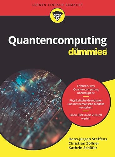 Quantencomputing für Dummies von Wiley