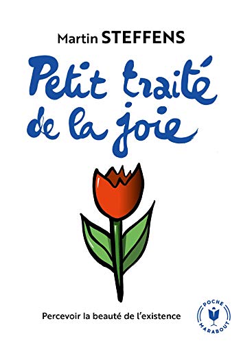 Petit traité de la joie: Consentir à la vie von MARABOUT