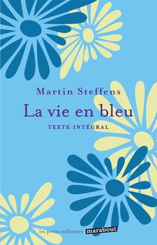 La vie en bleu La vie en bleu von MARABOUT