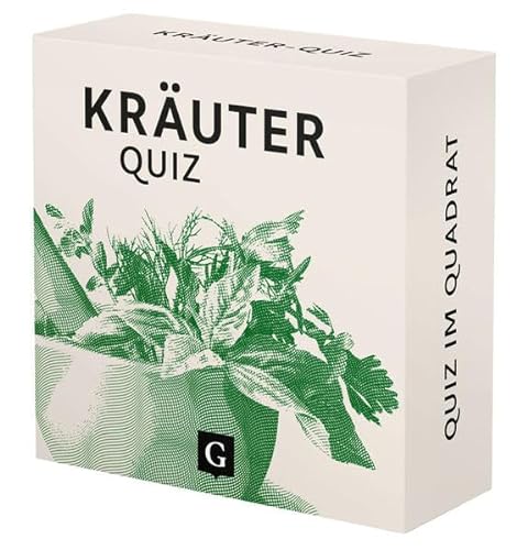 Kräuter-Quiz: 100 Fragen und Antworten (Quiz im Quadrat) von Grupello Verlag