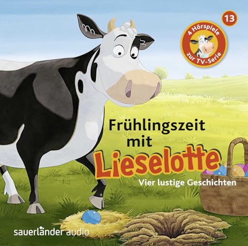 Frühlingszeit mit Lieselotte: Vier Hörspiele – Folge 13