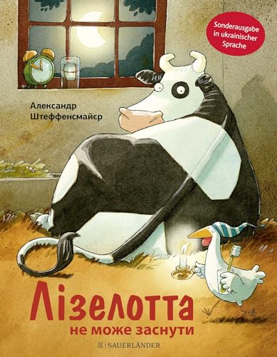 Lieselotte bleibt wach - Лізелотта не може заснути: In ukrainischer Sprache | Bilderbuch über Schlaflosigkeit für Kinder ab 4 Lieselotte bleibt wach - Лізелотта не може заснути: In ukrainischer Sprache | Bilderbuch über Schlaflosigkeit für Kinder ab 4
