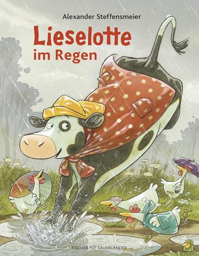 Lieselotte im Regen: Lustige Bilderbuchgeschichte von Kuh Lieselotte zum Vorlesen für Kinder ab 4 Jahren Lieselotte im Regen: Lustige Bilderbuchgeschichte von Kuh Lieselotte zum Vorlesen für Kinder ab 4 Jahren von FISCHERVERLAGE