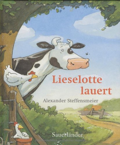 Lieselotte lauert Lieselotte lauert
