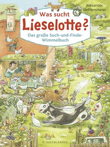 Was sucht Lieselotte? Das große Such-und-Finde-Wimmelbuch: Wimmel-Bilderbuch für Kinder ab 2 Jahren Was sucht Lieselotte? Das große Such-und-Finde-Wimmelbuch: Wimmel-Bilderbuch für Kinder ab 2 Jahren