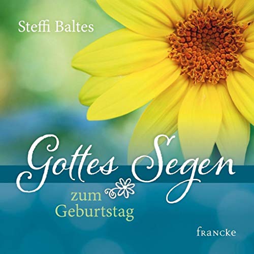 Gottes Segen zum Geburtstag