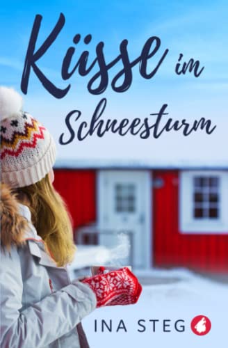 Küsse im Schneesturm von Ylva Verlag e.Kfr.