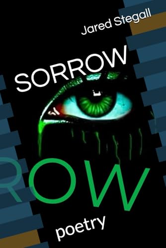 SORROW: poetry von Independently published