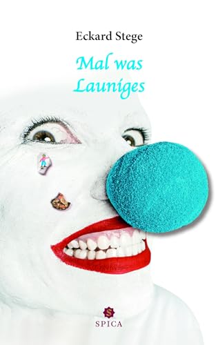 Mal was Launiges von Spica Verlag GmbH