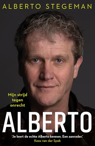 Alberto: Mijn strijd tegen onrecht von De Fontein Romans & Spanning