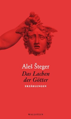 Das Lachen der Götter: Erzählungen von Wallstein Verlag